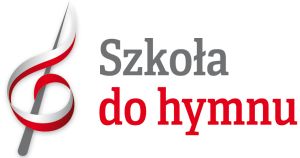 „Szkoła do hymnu!”